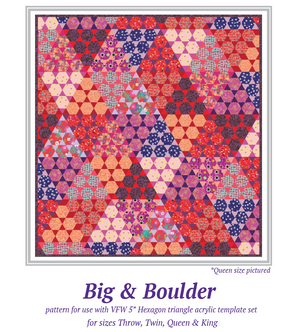 *NEW* Big & Boulder Quilt: Pattern & Templates